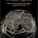 خرید و دانلود نسخه کامل کتاب An Uneasy Hegemony: Politics of State-building and Struggles for Justice in Sri Lanka