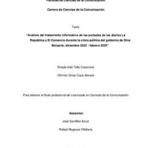 خرید و دانلود نسخه کامل کتاب Análisis del tratamiento informativo de las portadas de los diarios La República y El Comercio durante la crisis política del gobierno de Dina Boluarte, diciembre 2022 – febrero 2023