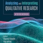 خرید و دانلود نسخه کامل کتاب Analyzing And Interpreting Qualitative Research: After The Interview