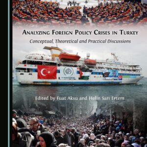 خرید و دانلود نسخه کامل کتاب Analyzing Foreign Policy Crises in Turkey