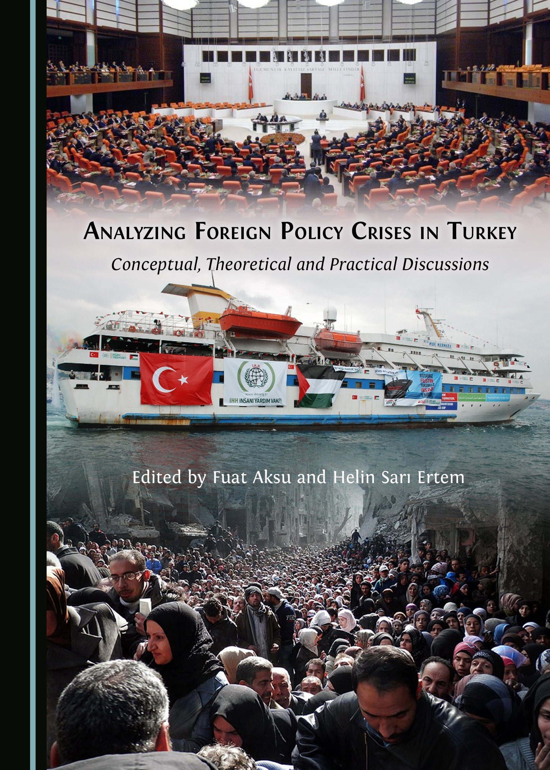 خرید و دانلود نسخه کامل کتاب Analyzing Foreign Policy Crises in Turkey_68f66f1dc124a.jpeg خرید و دانلود نسخه کامل کتاب Analyzing Foreign Policy Crises in Turkey
