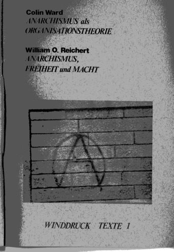 خرید و دانلود نسخه کامل کتاب Anarchismus als Organisationstheorie; Anarchismus, Freiheit und Macht_68e67cf2432cd.jpeg خرید و دانلود نسخه کامل کتاب Anarchismus als Organisationstheorie; Anarchismus, Freiheit und Macht