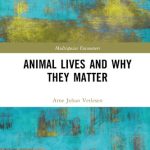 خرید و دانلود نسخه کامل کتاب Animal Lives and Why They Matter