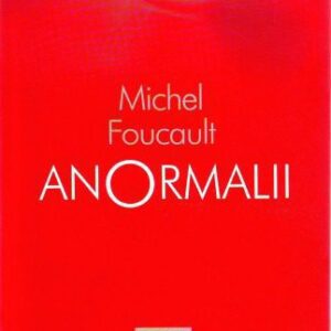 خرید و دانلود نسخه کامل کتاب Anormalii. Cursuri tinute la College de France 1974-1975