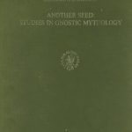 خرید و دانلود نسخه کامل کتاب Another Seed: Studies in Gnostic Mythology (Nag Hammadi Studies 24)
