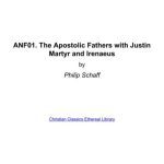 خرید و دانلود نسخه کامل کتاب Ante-Nicene Fathers. In 10 vols. Volume 01. The Apostolic Fathers with Justin Martyr and Irenaeus