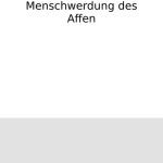 خرید و دانلود نسخه کامل کتاب Anteil der Arbeit an der Menschwerdung des Affen