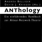 خرید و دانلود نسخه کامل کتاب ANThology Ein Einführendes Handbuch in die Akteur-Netzwerk-Theorie