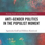 خرید و دانلود نسخه کامل کتاب Anti-Gender Politics in the Populist Moment