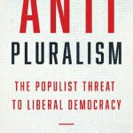 خرید و دانلود نسخه کامل کتاب Anti-Pluralism: The Populist Threat To Liberal Democracy