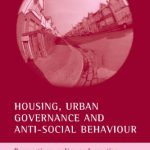 خرید و دانلود نسخه کامل کتاب Anti-social Behaviour And Housing: Perspectives, policy & practice
