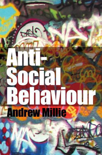 خرید و دانلود نسخه کامل کتاب Anti-Social Behaviour_68e3c0a94e183.jpeg خرید و دانلود نسخه کامل کتاب Anti-Social Behaviour