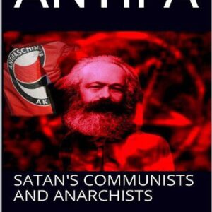 خرید و دانلود نسخه کامل کتاب Antifa Satan’s Communists and Anarchists
