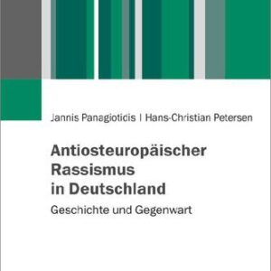 خرید و دانلود نسخه کامل کتاب Antiosteuropäischer Rassismus in Deutschland: Geschichte und Gegenwart