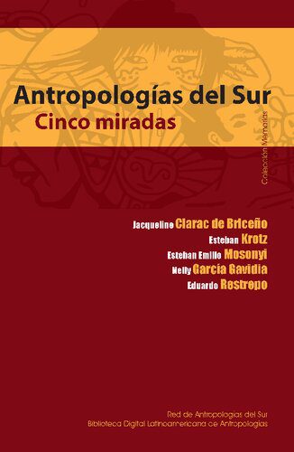 خرید و دانلود نسخه کامل کتاب Antropologías del sur. Cinco miradas_68e366ad52e83.jpeg خرید و دانلود نسخه کامل کتاب Antropologías del sur. Cinco miradas