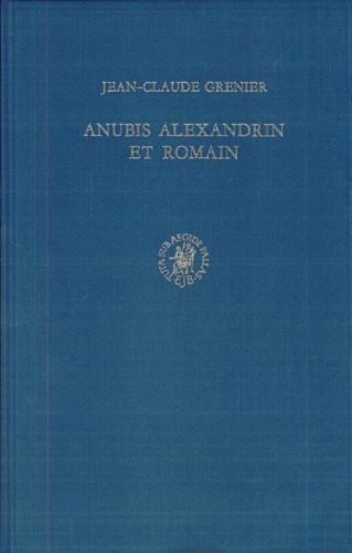 خرید و دانلود نسخه کامل کتاب Anubis alexandrin et romain_68dfd269a95ce.jpeg خرید و دانلود نسخه کامل کتاب Anubis alexandrin et romain