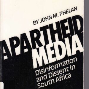 خرید و دانلود نسخه کامل کتاب Apartheid Media: Disinformation and Dissent in South Africa