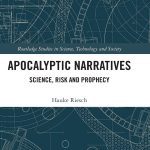 خرید و دانلود نسخه کامل کتاب Apocalyptic Narratives: Science, Risk and Prophecy