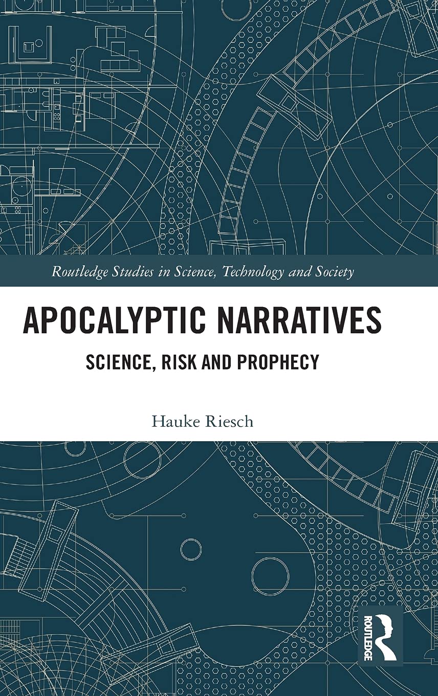 خرید و دانلود نسخه کامل کتاب Apocalyptic Narratives: Science, Risk and Prophecy_68f8600fa27cc.jpeg خرید و دانلود نسخه کامل کتاب Apocalyptic Narratives: Science, Risk and Prophecy
