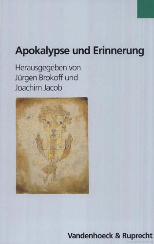 خرید و دانلود نسخه کامل کتاب Apokalypse und Erinnerung_68de615a0150c.jpeg خرید و دانلود نسخه کامل کتاب Apokalypse und Erinnerung