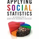 خرید و دانلود نسخه کامل کتاب Applying social statistics : an introduction to quantitative reasoning in sociology