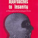 خرید و دانلود نسخه کامل کتاب Approaches to Insanity: A Philosophical and Sociological Study