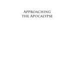 خرید و دانلود نسخه کامل کتاب Approaching the apocalypse : a short history of Christian millenarianism