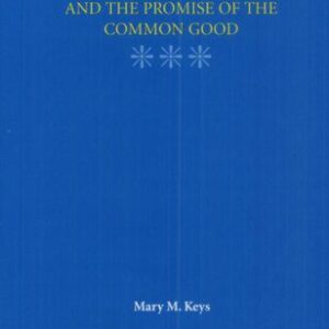 خرید و دانلود نسخه کامل کتاب Aquinas, Aristotle, and the Promise of the Common Good