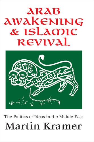 خرید و دانلود نسخه کامل کتاب Arab Awakening and Islamic Revival: The Politics of Ideas in the Middle East_68e85de3b7b4d.jpeg خرید و دانلود نسخه کامل کتاب Arab Awakening and Islamic Revival: The Politics of Ideas in the Middle East