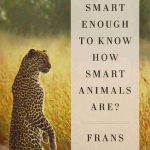 خرید و دانلود نسخه کامل کتاب Are We Smart Enough to Know How Smart Animals Are?