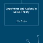 خرید و دانلود نسخه کامل کتاب Arguments and Actions in Social Theory