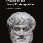 خرید و دانلود نسخه کامل کتاب Aristotle on the Uses of Contemplation
