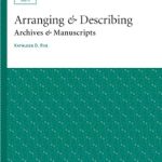 خرید و دانلود نسخه کامل کتاب Arranging & describing archives & manuscripts