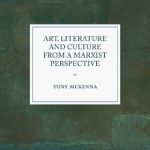 خرید و دانلود نسخه کامل کتاب Art, Literature and Culture from a Marxist Perspective