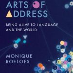 خرید و دانلود نسخه کامل کتاب Arts of Address: Being Alive to Language and the World Book