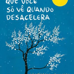 خرید و دانلود نسخه کامل کتاب As coisas que você só vê quando desacelera