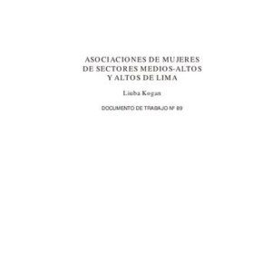 خرید و دانلود نسخه کامل کتاب Asociaciones de mujeres de sectores medios-altos y altos de Lima