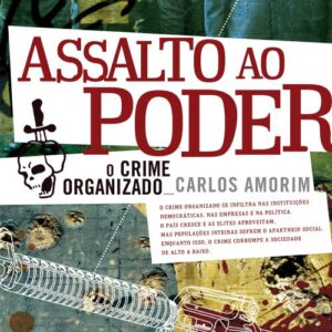خرید و دانلود نسخه کامل کتاب Assalto ao poder: o crime organizado