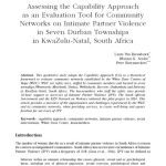 خرید و دانلود نسخه کامل کتاب Assessing the Capability Approach as an Evaluation Tool for Community Networks on Intimate Partner Violence in Seven Durban Townships in KwaZulu‑Natal, South Africa