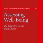 خرید و دانلود نسخه کامل کتاب Assessing Well-Being: The Collected Works of Ed Diener