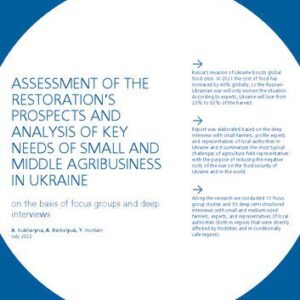 خرید و دانلود نسخه کامل کتاب ASSESSMENT OF THE RESTORATION’S PROSPECTS AND ANALYSIS OF KEY NEEDS OF SMALL AND MIDDLE AGRIBUSINESS IN UKRAINE on the basis of focus groups and deep interviews