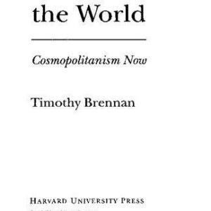 خرید و دانلود نسخه کامل کتاب At Home in the World: Cosmopolitanism Now