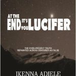 خرید و دانلود نسخه کامل کتاب At the End It’s You Lucifer