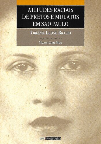 خرید و دانلود نسخه کامل کتاب Atitudes raciais de pretos e mulatos em São Paulo_68e5c9898f8a7.jpeg خرید و دانلود نسخه کامل کتاب Atitudes raciais de pretos e mulatos em São Paulo