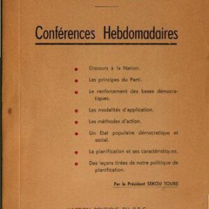 خرید و دانلود نسخه کامل کتاب ”Au Nom de la Révolution”. Conférences Hebdomadaires. L’action politique du P.D.G. Conférences des mois de janvier et février 1962
