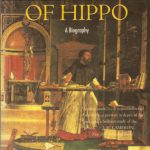 خرید و دانلود نسخه کامل کتاب Augustine of Hippo: A Biography (New Edition, with an Epilogue)