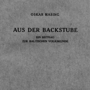 خرید و دانلود نسخه کامل کتاب Aus der Backstube: ein Beitrag zur baltischen Volkskunde