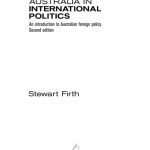 خرید و دانلود نسخه کامل کتاب Australia in International Politics: An Introduction to Australian Foreign Policy
