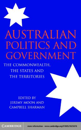 خرید و دانلود نسخه کامل کتاب Australian Politics and Government: The Commonwealth, The States and The Territories_68e90358e48e1.jpeg خرید و دانلود نسخه کامل کتاب Australian Politics and Government: The Commonwealth, The States and The Territories