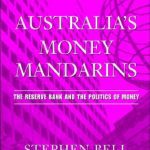 خرید و دانلود نسخه کامل کتاب Australia’s Money Mandarins: The Reserve Bank and the Politics of Money